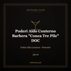Poderi Aldo Conterno Barbera "Conca Tre Pile" DOC