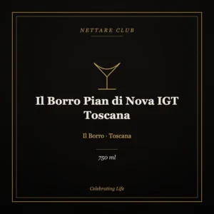 Il Borro Pian di Nova IGT Toscana