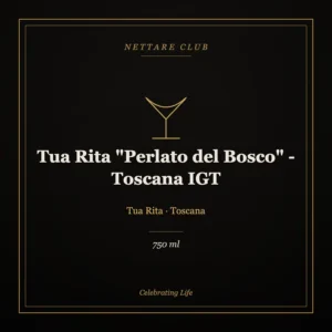 Tua Rita "Perlato del Bosco" - Toscana IGT