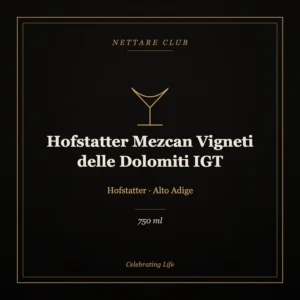 Hofstatter Mezcan Vigneti delle Dolomiti IGT